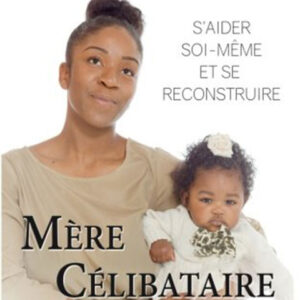 Mère célibataire