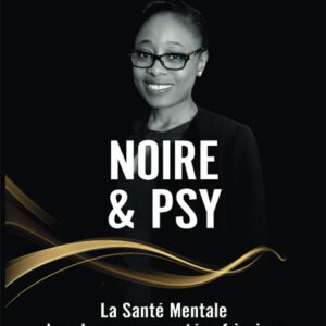 Noire et psy